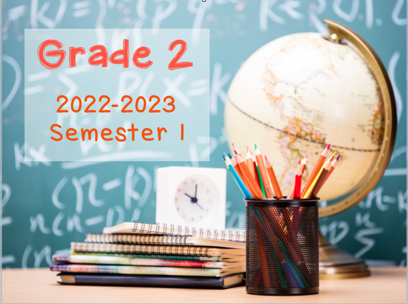 Grade 2-Year 2022 Semester 1